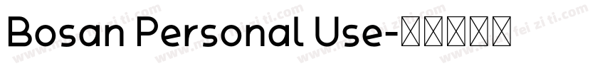 Bosan Personal Use字体转换